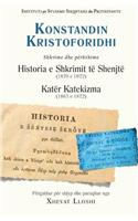 Historia e Shkrimit te Shenjte (1870 e 1872) dhe Kater katekizma (1867 e 1872)