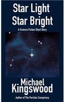 Star Light, Star Bright