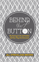 Behind the Button
