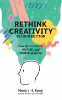 Rethink Creativity