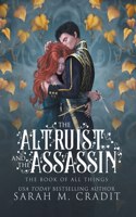 Altruist and the Assassin: A Standalone Fated Love Fantasy Romance