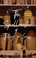 Spellmaster of Tutting-on-Cress