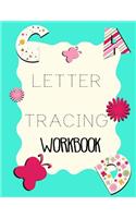 Letter Tracing Workbook: Letter Tracing Practice Book For Preschoolers, Kindergarten (Printing For Kids Ages 3-5)(1" Lines, Dashed)