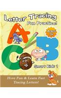 Letter Tracing Fun Practice!