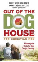 Out of the Doghouse for Christian Men