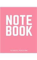 Notebook 70 Sheets: Peach Pink: Notebook 7.5 X 9.25