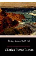 The Boy Scouts of Bob's Hill