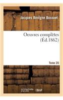 Oeuvres Complètes Tome 20: (Litterature)