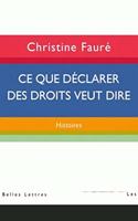 Ce Que Declarer Des Droits Veut Dire: Histoires