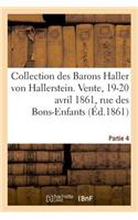 Collection Des Barons Haller Von Hallerstein. Partie 4. Livres Anciens Sur l'Histoire de France