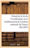 Extrait de la Loi Du 9 Vendémiaire an 6 Portant Rétablissement de la Loterie Nationale de France