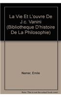 La Vie Et l'Oeuvre de J.C. Vanini