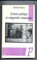 Ecriture Poetique Et Composition Romanesque