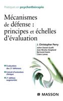 Mécanismes de Défense: Principes Et Échelles d'Évaluation
