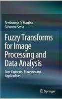 Fuzzy Transforms for Image Processing and Data Analysis