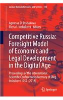 Competitive Russia: Foresight Model of Economic and Legal Development in the Digital Age