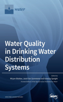 Water Quality in Drinking Water Distribution Systems