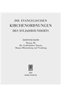 Die evangelischen Kirchenordnungen des XVI. Jahrhunderts
