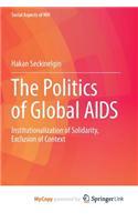 The Politics of Global AIDS
