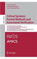 Critical Systems: Formal Methods and Automated Verification