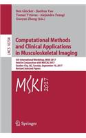 Computational Methods and Clinical Applications in Musculoskeletal Imaging