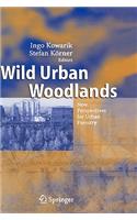 Wild Urban Woodlands