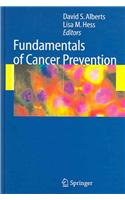 Fundamentals of Cancer Prevention
