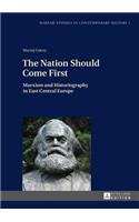 The Nation Should Come First