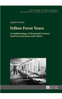 Yellow Fever Years
