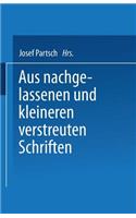 Aus Nachgelassenen Und Kleineren Verstreuten Schriften