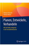 Planen, Entwickeln, Verhandeln