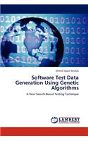 Software Test Data Generation Using Genetic Algorithms