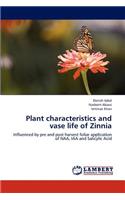 Plant characteristics and vase life of Zinnia