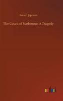The Count of Narbonne; A Tragedy