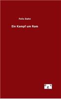Ein Kampf um Rom: (German)