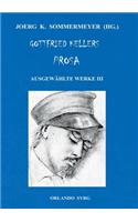 Gottfried Kellers Prosa. Ausgewählte Werke III