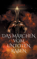 Das Märchen vom untoten Raben