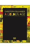Christoph Faulhaber: A Golden Age