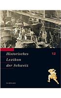 Historisches Lexikon Der Schweiz (Hls). Gesamtwerk. Deutsche Ausgabe / Sti - Vin