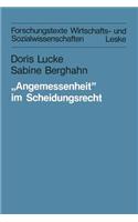„Angemessenheit” im Scheidungsrecht