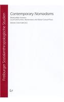Contemporary Nomadisms: Relations Between Local Communities, Nation-States and Global Cultural Flows