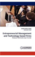 Entrepreneurial Management and Technology-based Firms