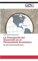 Concepción del Desarrollo en el Pensamiento Económico