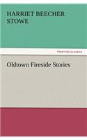 Oldtown Fireside Stories