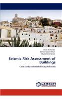 Seismic Risk Assessment of Buildings