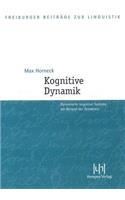 Kognitive Dynamik: Dynamische Kognitive Systeme Am Beispiel Der Textdeixis