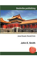 John E. Smith