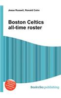 Boston Celtics All-Time Roster: (English)