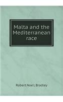 Malta and the Mediterranean Race