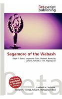 Sagamore of the Wabash: (English)